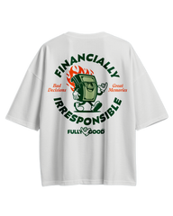 Financially Irresponsible Oversized Tee