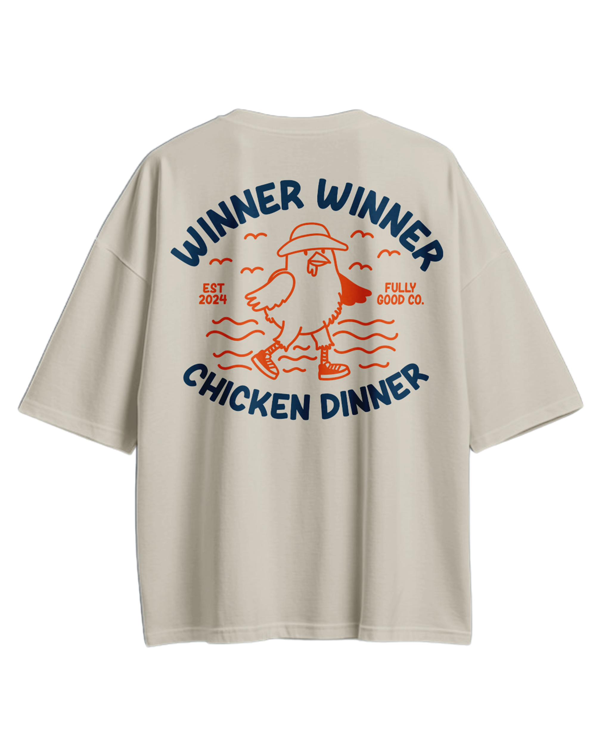 Winner Winner Chicken Dinner Oversized Tee