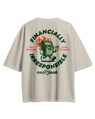 Financially Irresponsible Oversized Tee