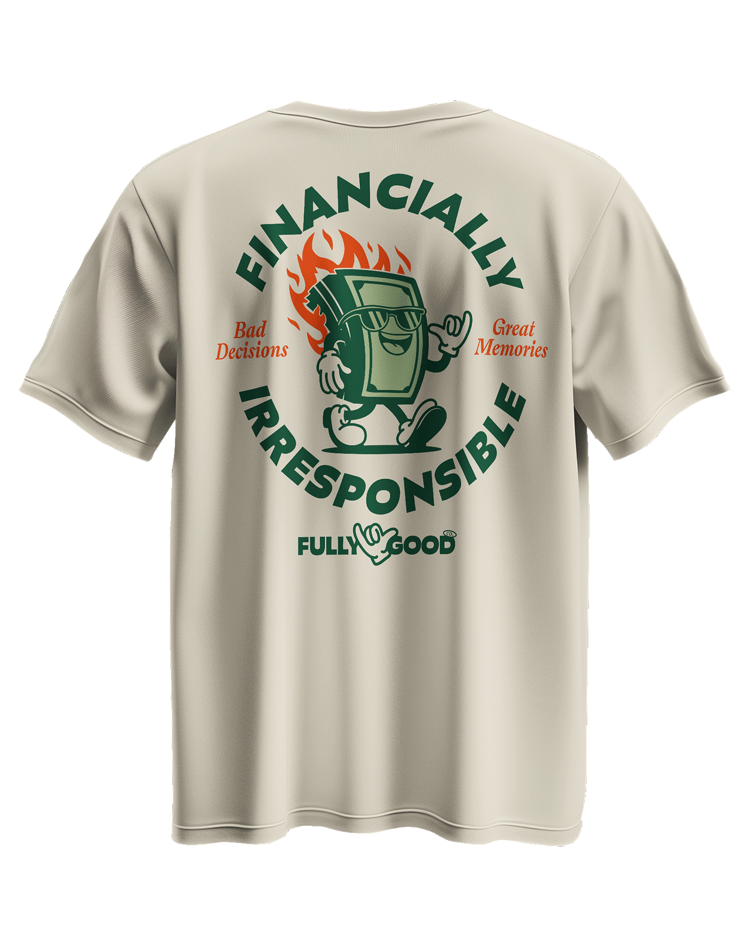 Financially Irresponsible Regular Tee